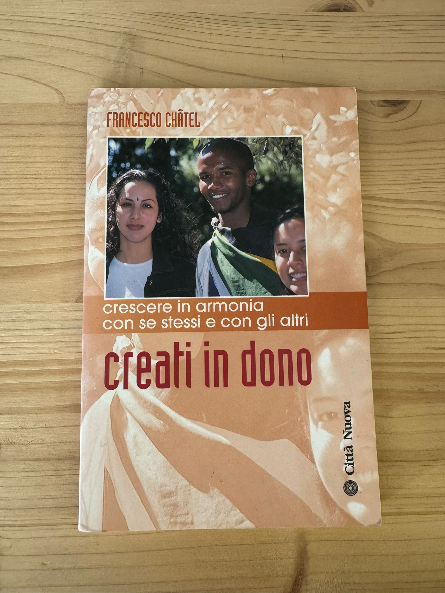 CREATI IN DONO - Francesco Chatel - CITTA' NUOVA 